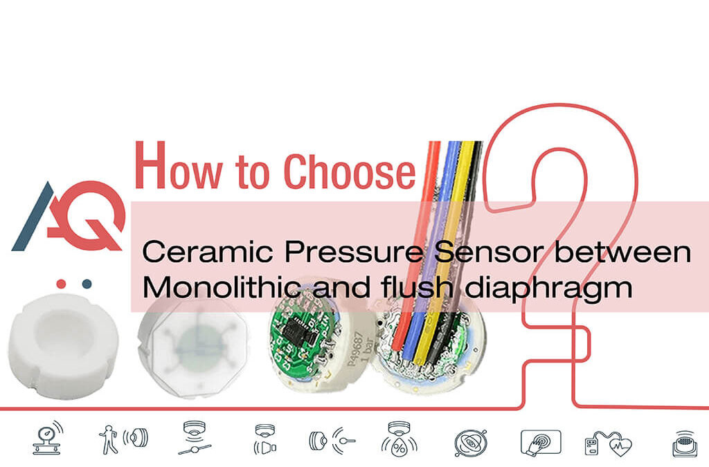 How to Choose Ceramic Pressure Sensor?